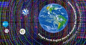 Google Earth Engine dans le domaine de l’Environnement – 21 juin 2022 – 14h